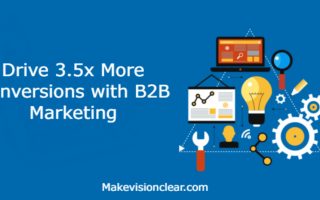 More Conversions with B2B Marketing