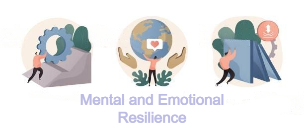 Mental and Emotional Resilience