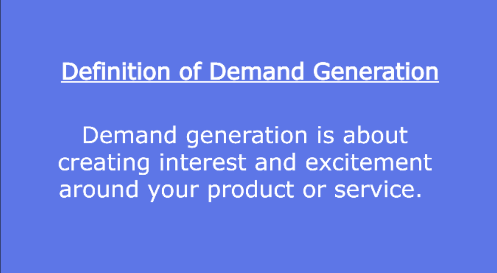Definition of Demand Generation