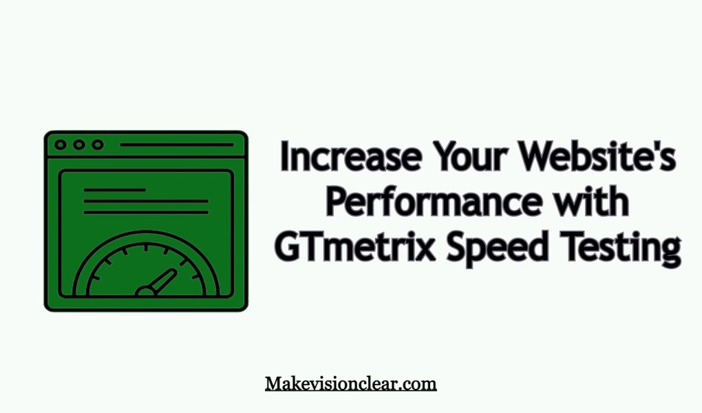 GTmetrix Speed Testing