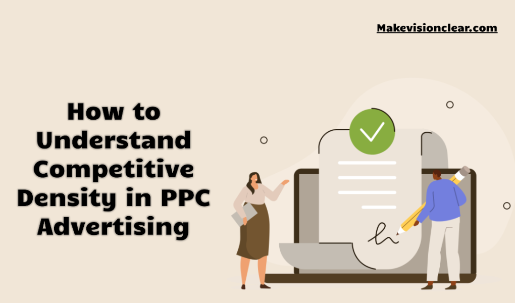Competitive Density in PPC Advertising