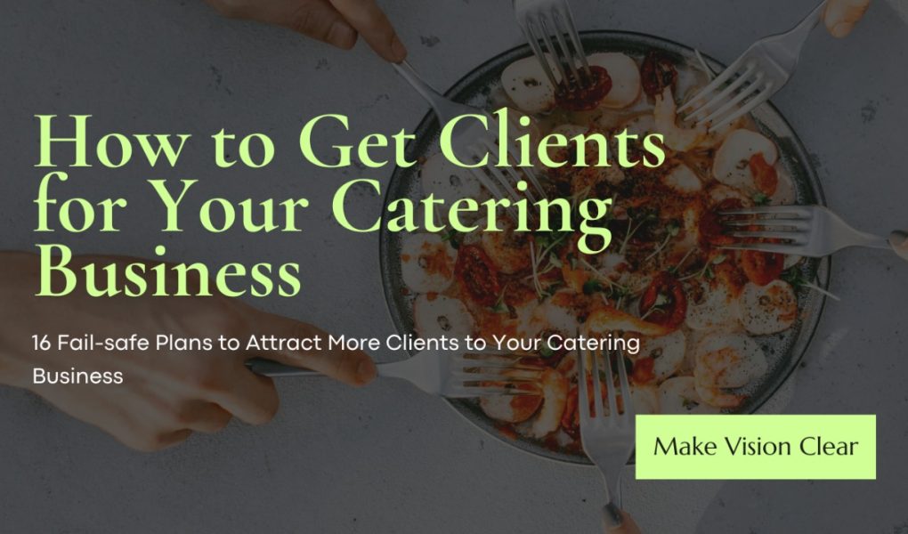 Acquiring Catering Clients