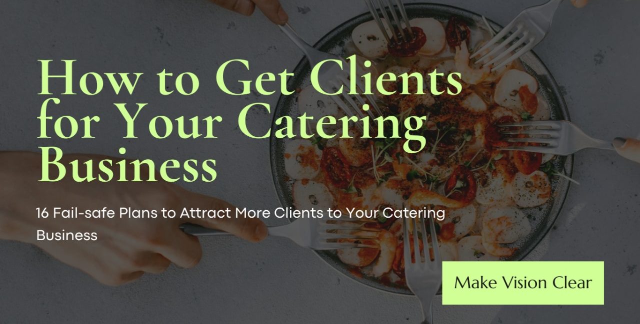 Acquiring Catering Clients